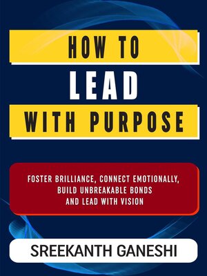 cover image of How to Lead with Purpose